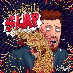 Spaghetti Slap