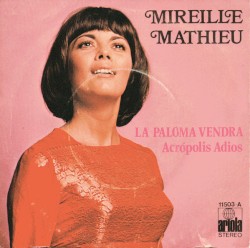 La paloma vendrá / Acrópolis adios