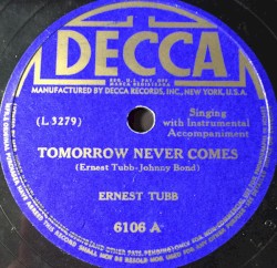 Tomorrow Never Comes / Keep My Mem'ry in Your Heart