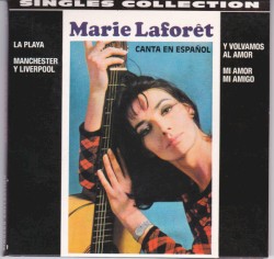Singles Collection: Marie Laforêt canta en español
