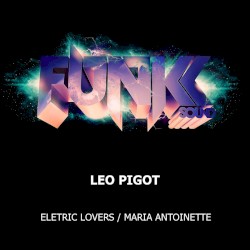 Electric Lovers / Maria Antoinette