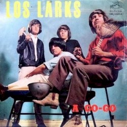 Los Larks A Go Go