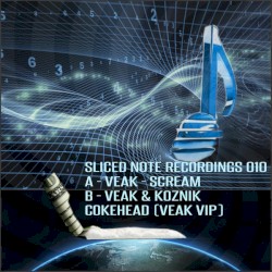 Scream / Cokehead (Veak VIP)