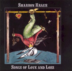 Songs of Love and Loss