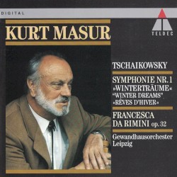 Symphony no. 1 "Winter Dreams" / Francesca da Rimini