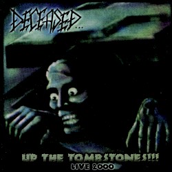 Up the Tombstones!!! Live 2000