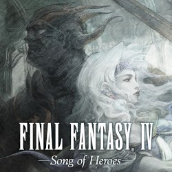 FINAL FANTASY IV -Song of Heroes-