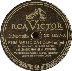Rum and Coca-Cola / There! I’ve Said It Again