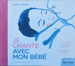 Je chante avec mon bébé