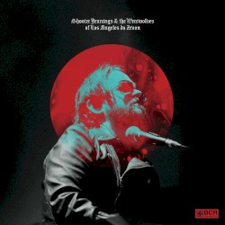 Shooter Jennings and the Werewolves of Los Angeles Do Zevon