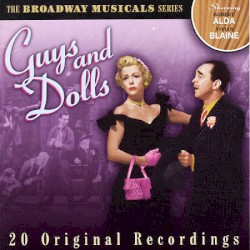 The Broadway Musicals Series: Guys and Dolls