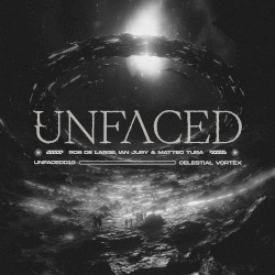 UNFACEDD10 : Celestial Vortex EP
