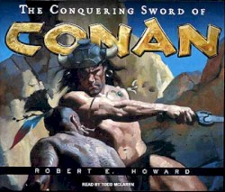 The Conquering Sword of Conan