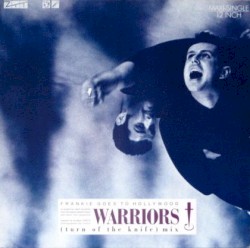Warriors (Turn of the Knife mix)