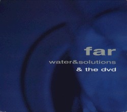 Water & Solutions & The DVD