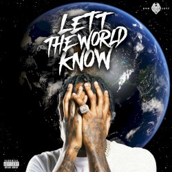 Lett The World Know