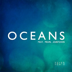 Oceans (Reyer Remix)