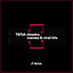 M to the B (TikTok Classics version)