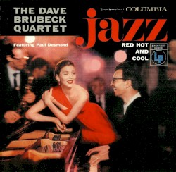 Jazz: Red Hot and Cool