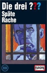 Die drei ??? 69: Späte Rache