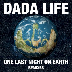One Last Night on Earth (remixes)
