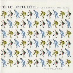 Every Breath You Take: The Classics
