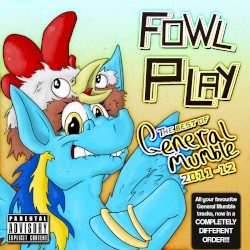 Fowl Play: The Best of General Mumble 2011–2012