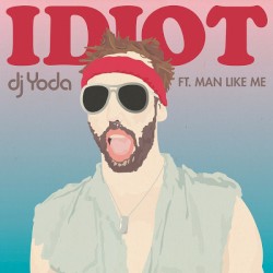 Idiot