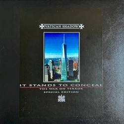 It Stands to Conceal: The War on Terror