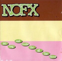 So Long and Thanks for All the Shoes