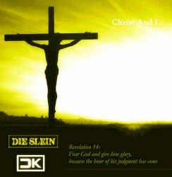 Christ and I