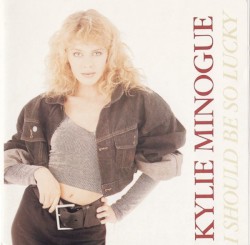 I Should Be So Lucky