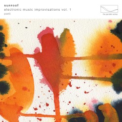 Electronic Music Improvisations Vol. 1
