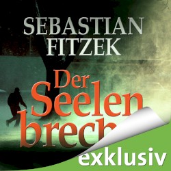 Der Seelenbrecher