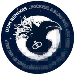 Dum Remixes