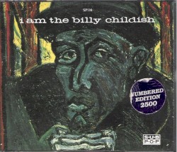 I Am the Billy Childish
