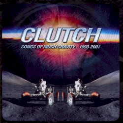 Songs of Much Gravity... 1993-2001