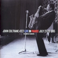 Live in France, July 27/28 1965: The Complete Concerts