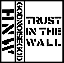 Trust in the Wall