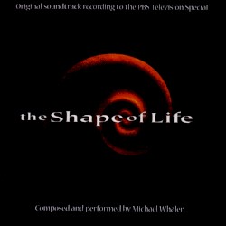 The Shape Of Life