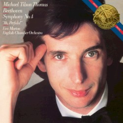 Beethoven: Symphony No. 4 and "Ah Perfido"