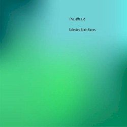 Selected Brain Raves