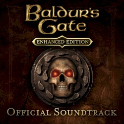 Baldur’s Gate: Enhanced Edition Official Soundtrack
