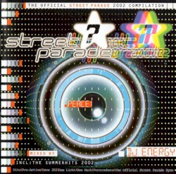 Street Parade: Peace: The Official Street Parade 2002 Compilation