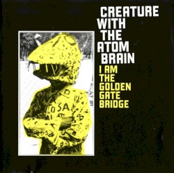 I Am the Golden Gate Bridge