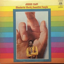 Jimmy Cliff / Wonderful World, Beautiful People