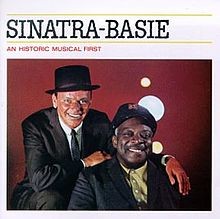 Sinatra–Basie: An Historic Musical First