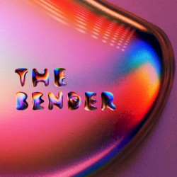 The Bender (Remixes)