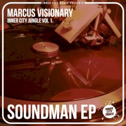 Soundman EP: Inner City Jungle, Vol. 1