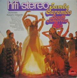 Samba Caramba - South America Ole